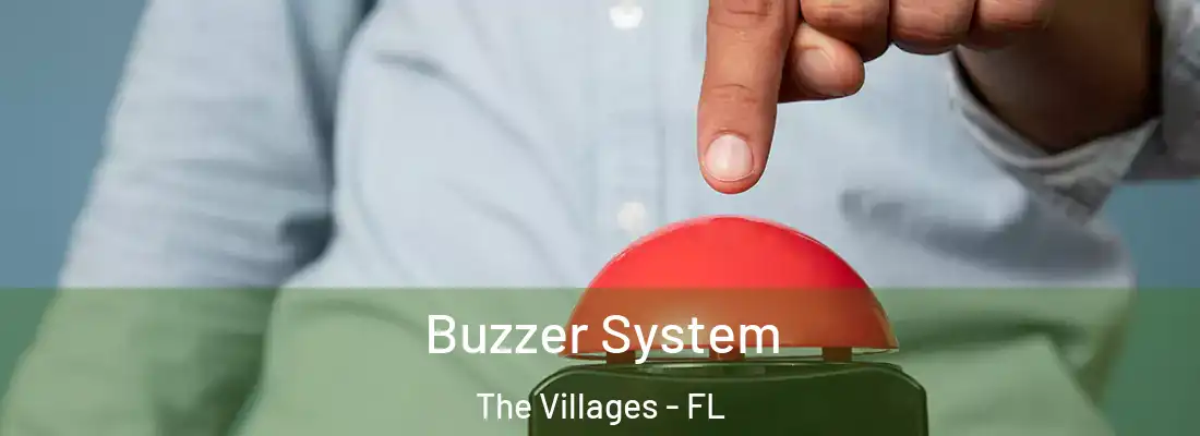  Buzzer System The Villages - FL