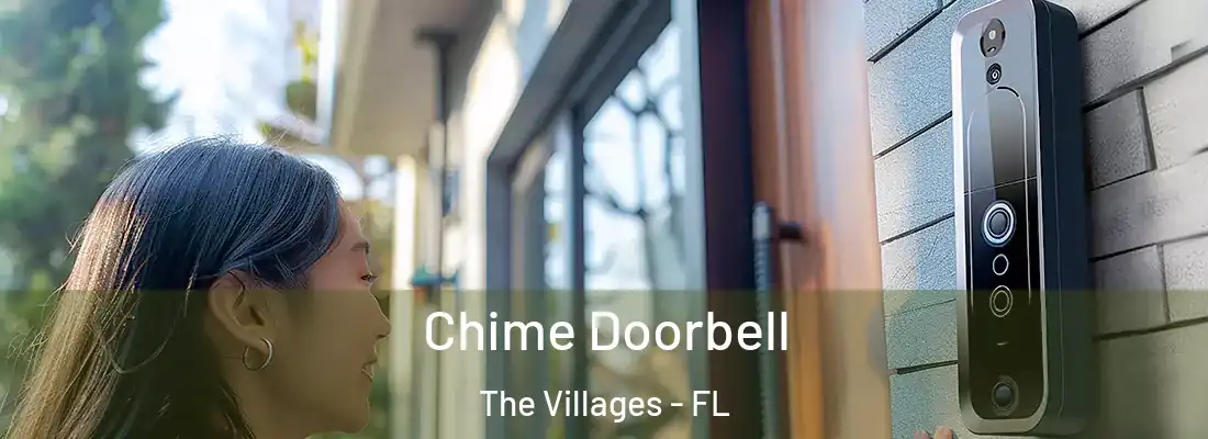 Chime Doorbell The Villages - FL