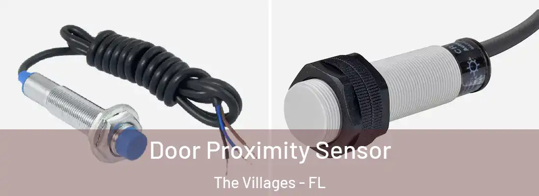  Door Proximity Sensor The Villages - FL