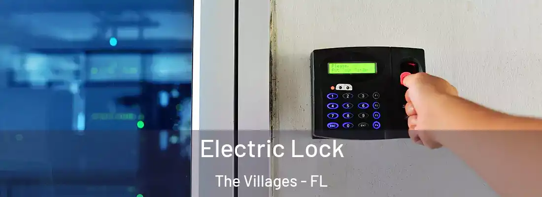  Electric Lock The Villages - FL
