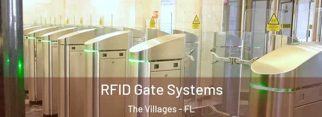  RFID Gate Systems The Villages - FL