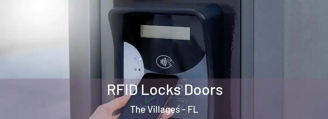  RFID Locks Doors The Villages - FL