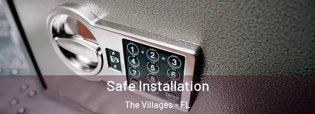  Safe Installation The Villages - FL