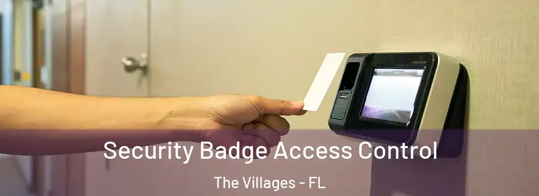  Security Badge Access Control The Villages - FL