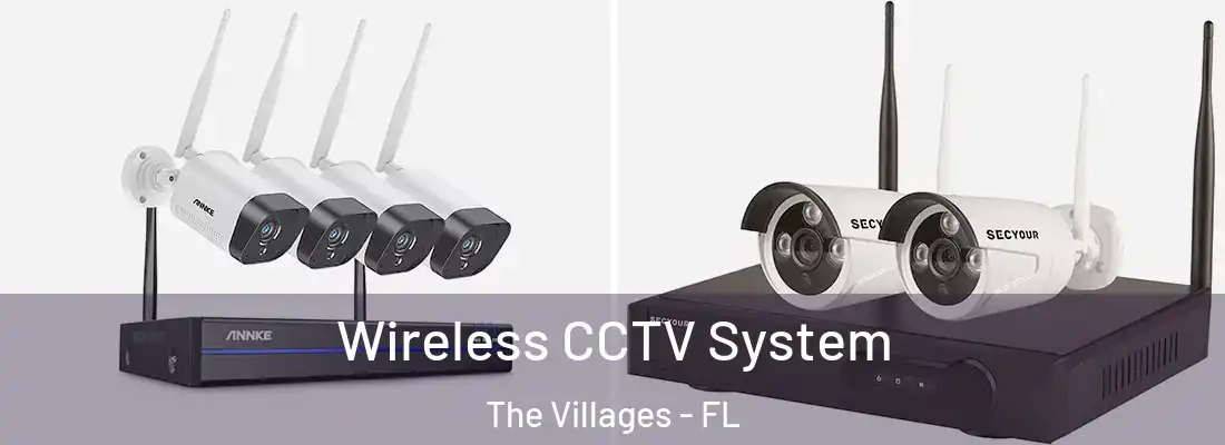  Wireless CCTV System The Villages - FL
